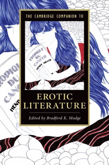 Bradford K. Mudge - Cambridge Companion to Erotic Literature, E-bok