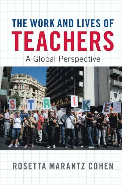 Rosetta Marantz Cohen - Work and Lives of Teachers, E-bok. Tillgänglighet: Lägg i varukorg