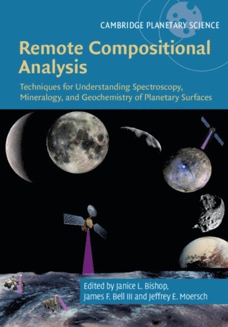 Jeffrey E. Moersch, James F. Bell III, Janice L. Bishop - Remote Compositional Analysis, E-bok