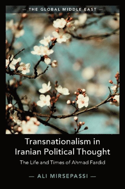 Ali Mirsepassi - Transnationalism in Iranian Political Thought, E-bok