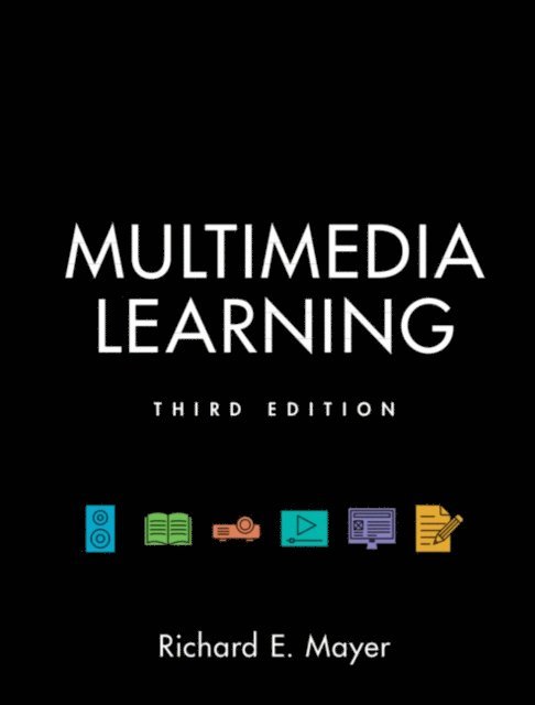 Richard E. Mayer - Multimedia Learning, E-bok