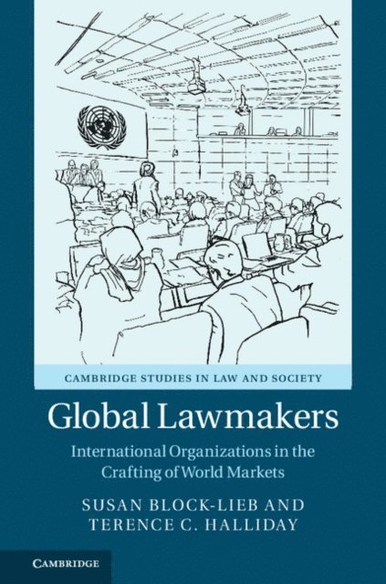 Terence C. Halliday, Susan Block-Lieb - Global Lawmakers, E-bok