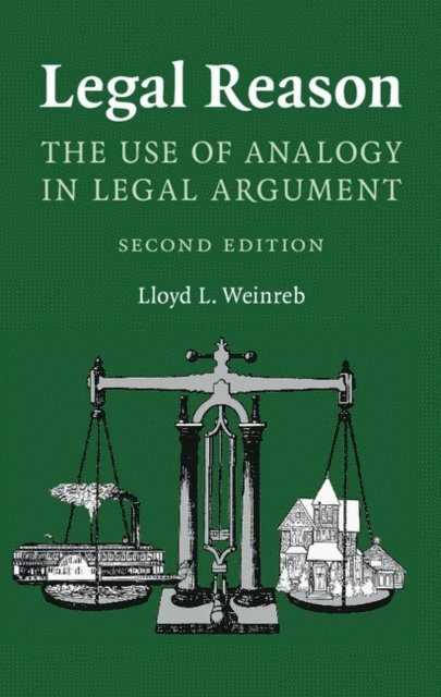 Lloyd L. Weinreb - Legal Reason, E-bok