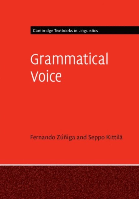 Seppo Kittila, Fernando Zuniga - Grammatical Voice, E-bok