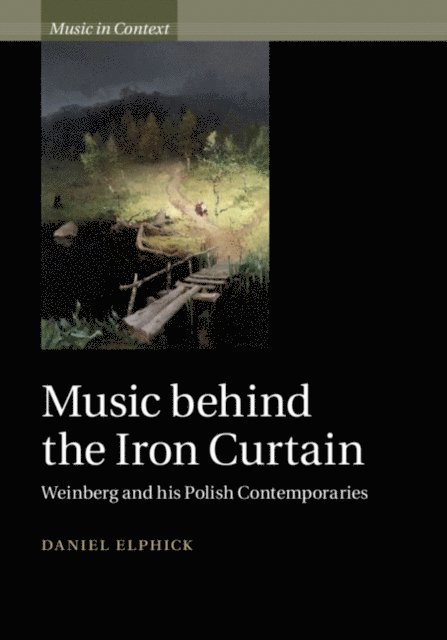 Daniel Elphick - Music behind the Iron Curtain, E-bok