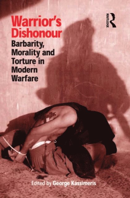 George Kassimeris - Warrior's Dishonour, E-bok