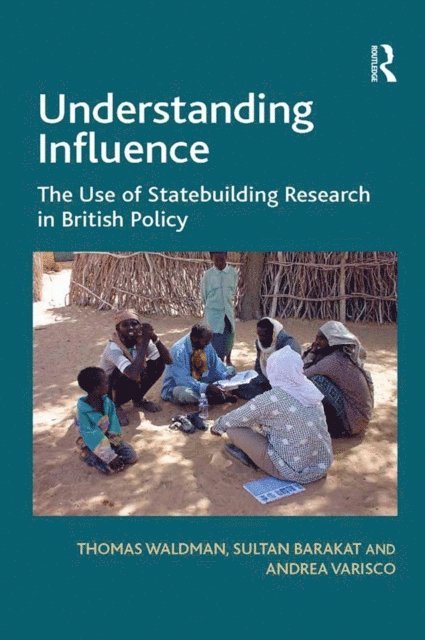 Sultan Barakat, Thomas Waldman - Understanding Influence, E-bok