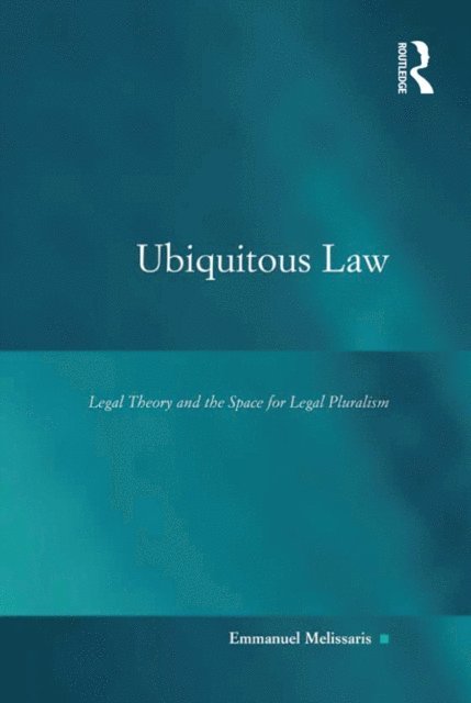 Emmanuel Melissaris - Ubiquitous Law, E-bok