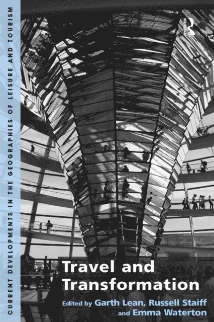 Russell Staiff, Garth Lean - Travel and Transformation, E-bok