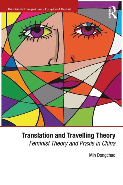 Dongchao Min - Translation and Travelling Theory, E-bok