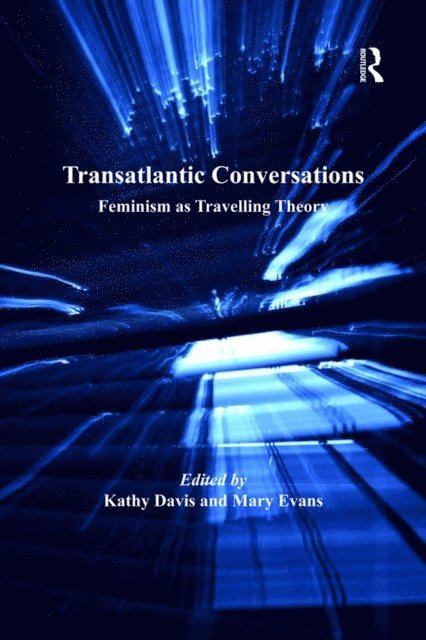 Mary Evans, Kathy Davis - Transatlantic Conversations, E-bok