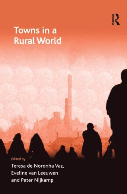 Eveline van Leeuwen, Teresa de Noronha Vaz - Towns in a Rural World, E-bok