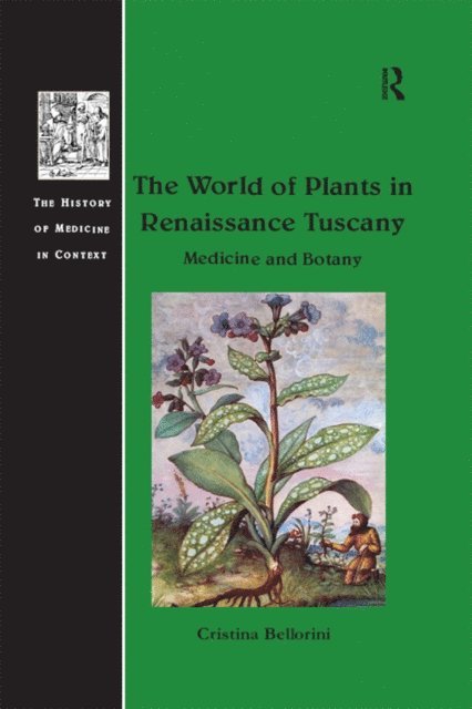 Cristina Bellorini - World of Plants in Renaissance Tuscany, E-bok. Tillgänglighet: Lägg i varukorg