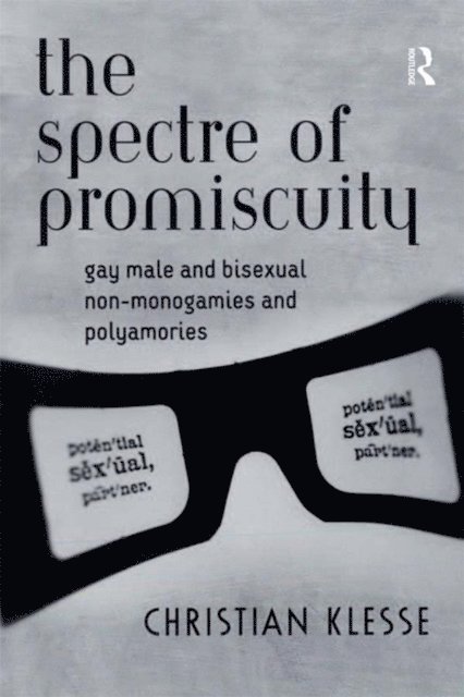 Christian Klesse - Spectre of Promiscuity, E-bok