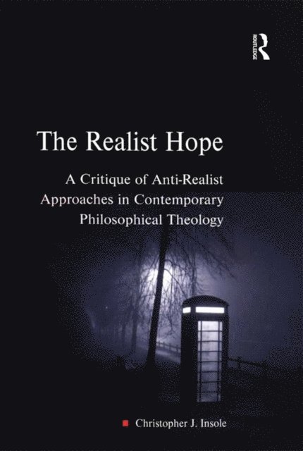 Christopher J. Insole - Realist Hope, E-bok