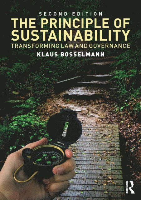 Klaus Bosselmann - Principle of Sustainability, E-bok