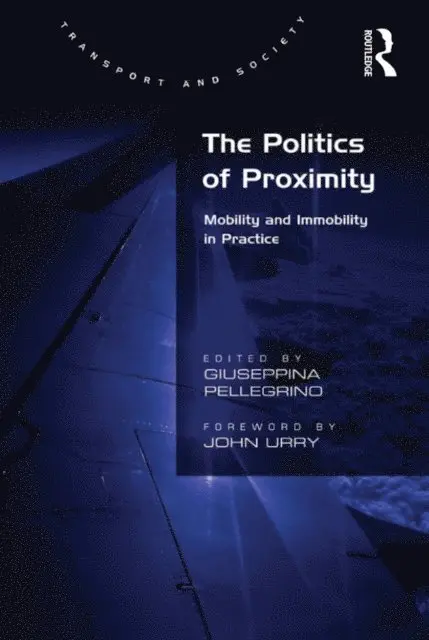 Giuseppina Pellegrino - Politics of Proximity, E-bok. Tillgänglighet: Lägg i varukorg