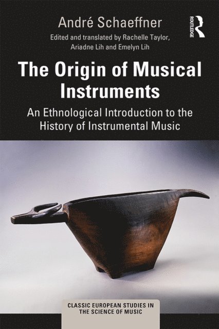 Andre Schaeffner, Rachelle Taylor - Origin of Musical Instruments, E-bok