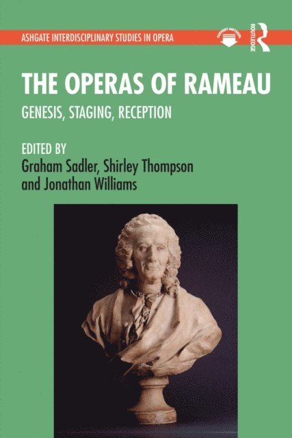 Jonathan Williams, Shirley Thompson, Graham Sadler - Operas of Rameau, E-bok