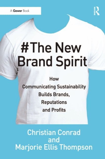Marjorie Ellis Thompson, Christian Conrad - New Brand Spirit, E-bok