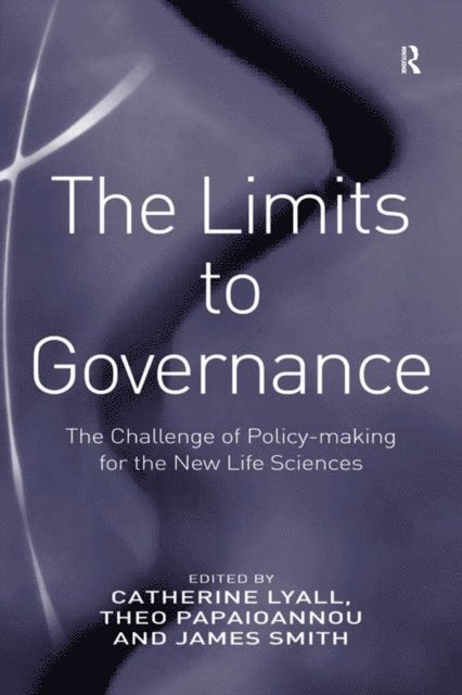 Theo Papaioannou, Catherine Lyall - Limits to Governance, E-bok