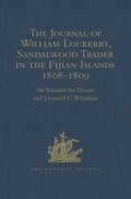 Journal of William Lockerby, Sandalwood Trader in the Fijian Islands during the Years 1808-1809
