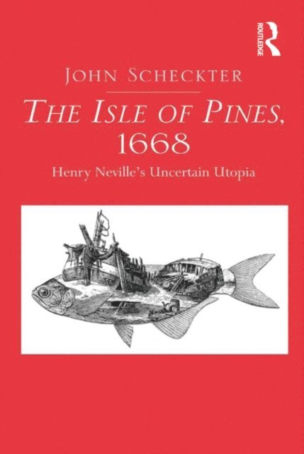 John Scheckter - Isle of Pines, 1668, E-bok