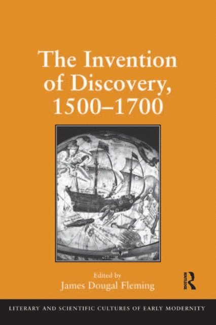 James Dougal Fleming - Invention of Discovery, 1500-1700, E-bok