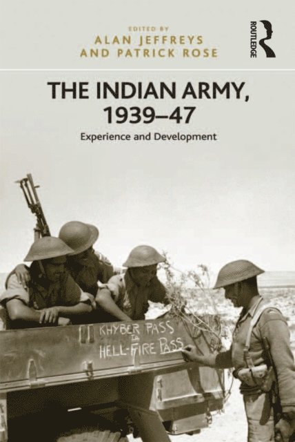 Patrick Rose, Alan Jeffreys - Indian Army, 1939-47, E-bok