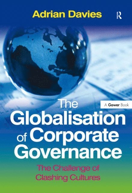 Adrian Davies - Globalisation of Corporate Governance, E-bok
