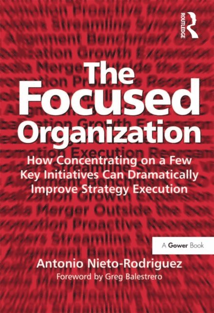 Antonio Nieto-Rodriguez - Focused Organization, E-bok