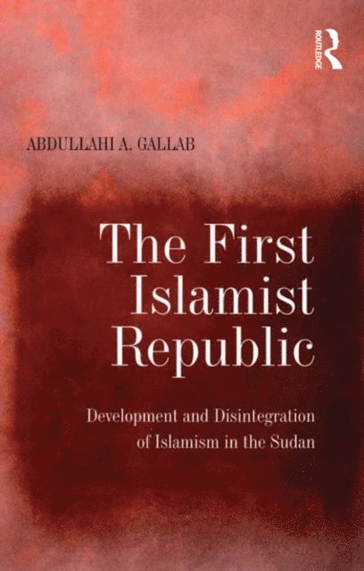 Abdullahi A. Gallab - First Islamist Republic, E-bok. Tillgänglighet: Lägg i varukorg