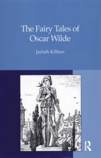 Jarlath Killeen - Fairy Tales of Oscar Wilde, E-bok