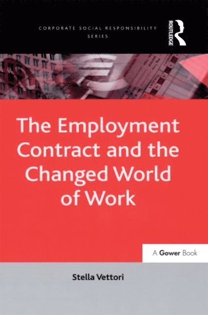 Stella Vettori - Employment Contract and the Changed World of Work, E-bok