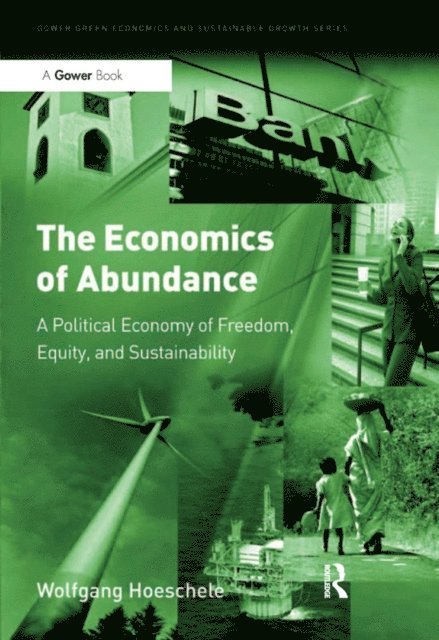 Wolfgang Hoeschele - Economics of Abundance, E-bok. Tillgänglighet: Lägg i varukorg