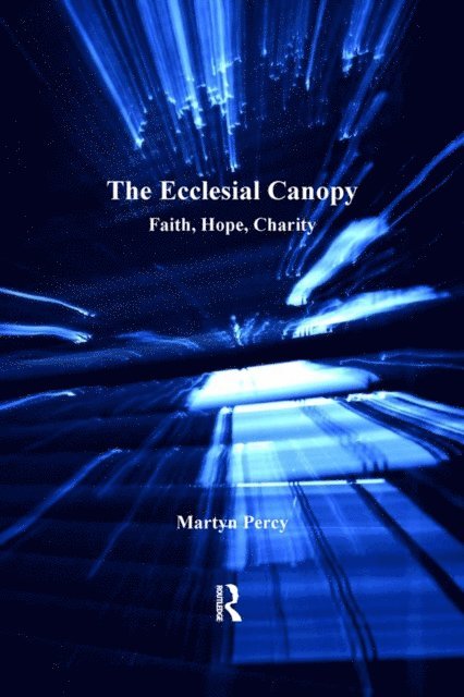 Martyn Percy - Ecclesial Canopy, E-bok