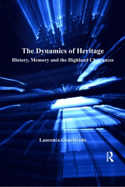 Laurence Gourievidis - Dynamics of Heritage, E-bok