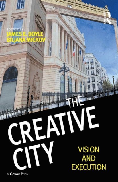 Biljana Mickov, James E. Doyle - Creative City, E-bok