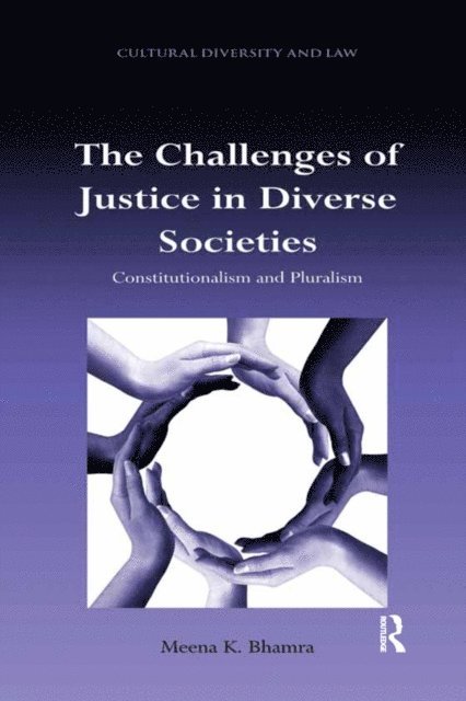 Meena K. Bhamra - Challenges of Justice in Diverse Societies, E-bok