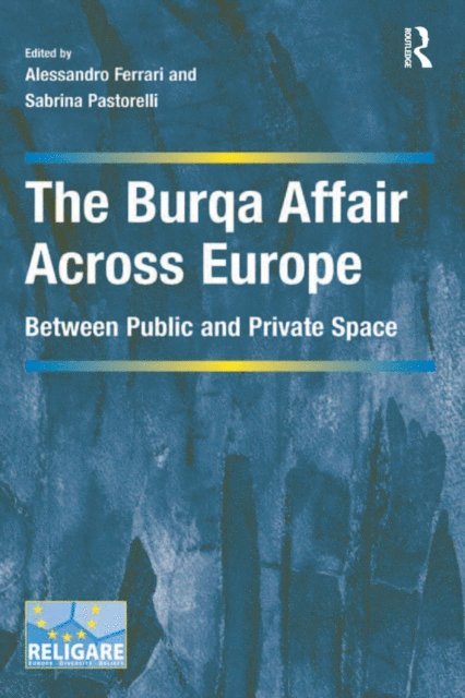 Sabrina Pastorelli, Alessandro Ferrari - Burqa Affair Across Europe, E-bok