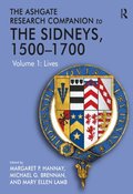 The Ashgate Research Companion to The Sidneys, 1500?1700