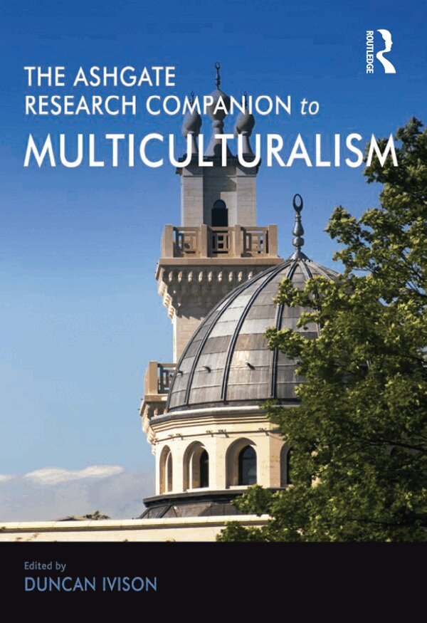 Duncan Ivison - Ashgate Research Companion to Multiculturalism, E-bok