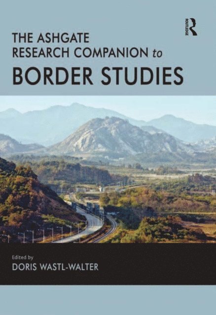 Doris Wastl-Walter - Routledge Research Companion to Border Studies, E-bok