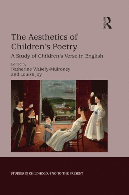 Louise Joy, Katherine Wakely-Mulroney - Aesthetics of Children's Poetry, E-bok