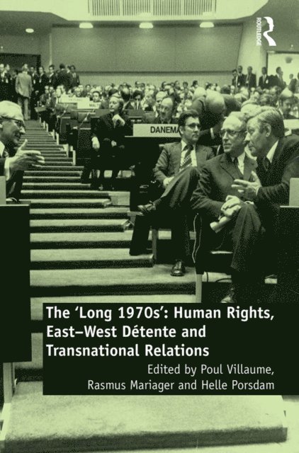 Helle Porsdam, Rasmus Mariager, Poul Villaume - 'Long 1970s', E-bok