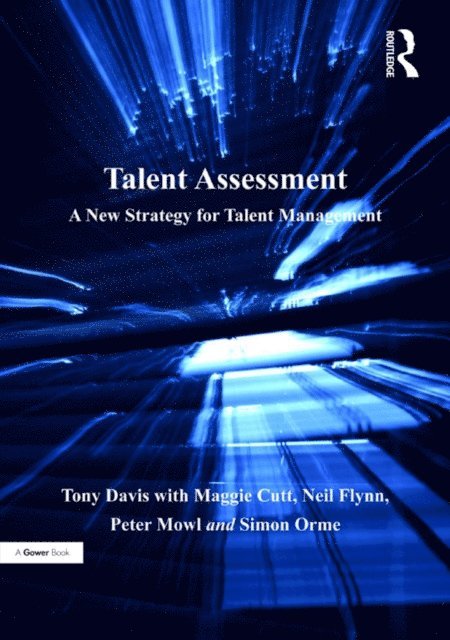 Peter Mowl, Neil Flynn, Maggie Cutt, Tony Davis - Talent Assessment, E-bok
