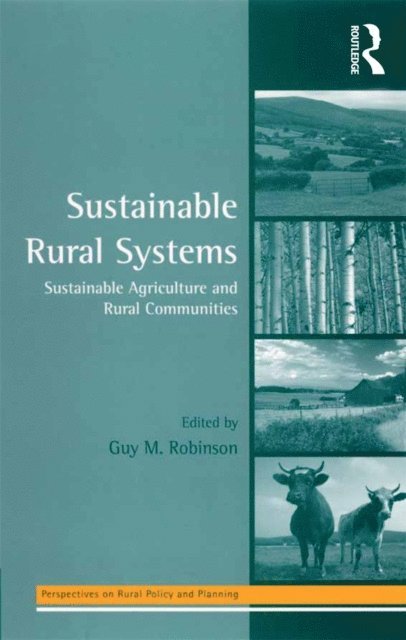 Guy Robinson - Sustainable Rural Systems, E-bok
