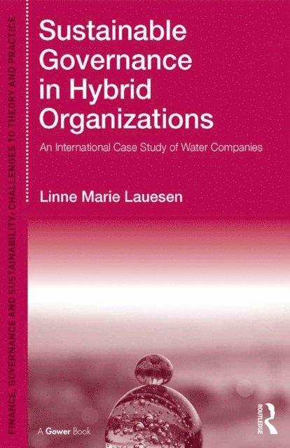 Linne Marie Lauesen - Sustainable Governance in Hybrid Organizations, E-bok