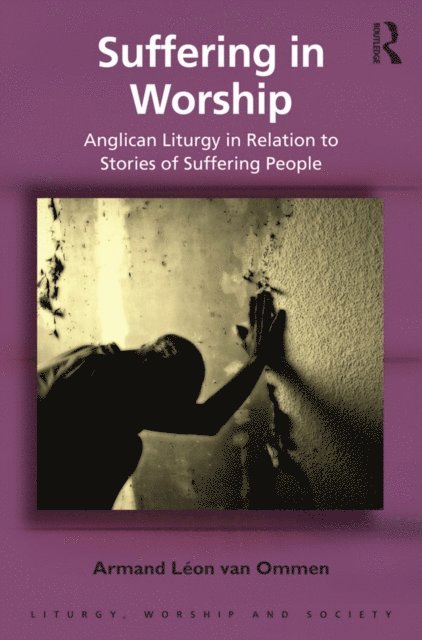 Armand Leon van Ommen - Suffering in Worship, E-bok