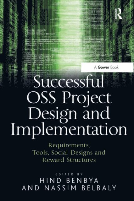 Hind Benbya, Nassim Belbaly - Successful OSS Project Design and Implementation, E-bok
